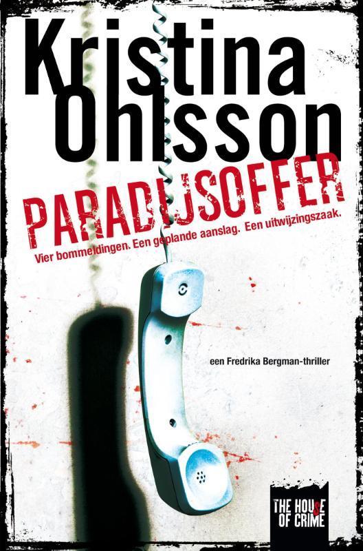 Paradijsoffer / Fredrika Bergman / 4 9789044340440, Boeken, Thrillers, Zo goed als nieuw, Verzenden