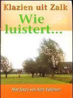 WIE LUISTERT 9789024265022 KLAZIEN, Verzenden, Gelezen, KLAZIEN