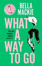 What a way to go 9780008559526 Bella Mackie, Verzenden, Gelezen, Bella Mackie
