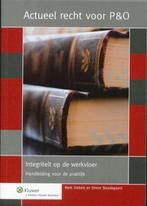 Integriteit op de werkvloer 9789013050967 S. Staadegaard, Verzenden, Zo goed als nieuw, S. Staadegaard