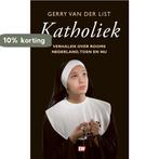 Katholiek 9789463480857 Gerry van der List, Verzenden, Gelezen, Gerry van der List