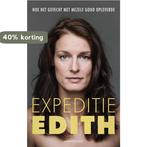 Expeditie Edith 9789026338304 Edith Bosch, Verzenden, Gelezen, Edith Bosch