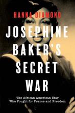 9780300279986 Josephine Bakers Secret War, Verzenden, Nieuw, Hanna Diamond