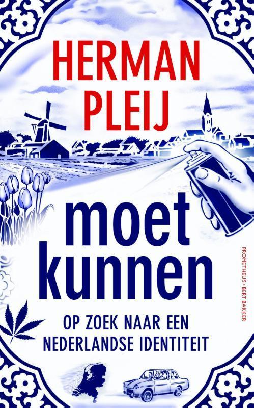 Moet kunnen 9789035144118 Herman Pleij, Boeken, Politiek en Maatschappij, Zo goed als nieuw, Verzenden