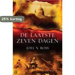 De laatste zeven dagen 9789022989128 J.N. Ross, Boeken, Verzenden, Gelezen, J.N. Ross