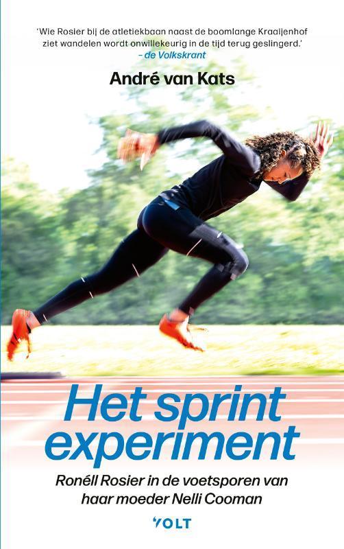 Het sprintexperiment 9789021436968 André van Kats, Boeken, Literatuur, Gelezen, Verzenden
