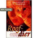 Roofdier 9789053335703 R.N. Grodal, Boeken, Verzenden, Gelezen, R.N. Grodal