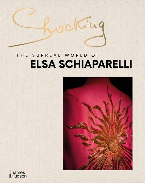 9780500025949 Shocking: The Surreal World of Elsa Schiapa..., Boeken, Studieboeken en Cursussen, Nieuw, Verzenden
