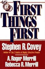 First Things First 9780671864415 Stephen R. Covey, Verzenden, Gelezen, Stephen R. Covey