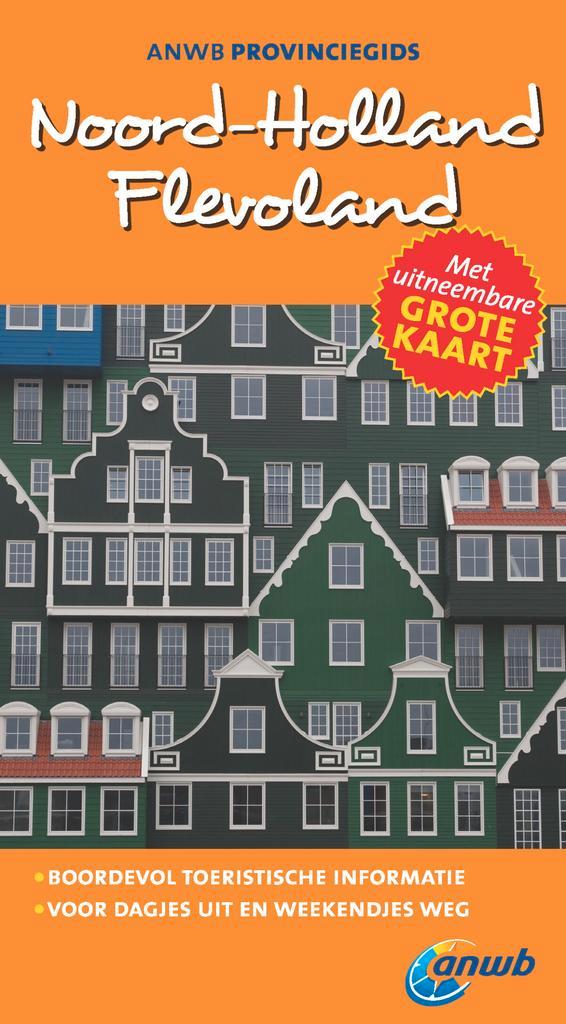 Noord-Holland ; Flevoland / ANWB reisgids 9789018035433, Boeken, Reisgidsen, Zo goed als nieuw, Verzenden