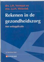 Rekenen in de gezondheidszorg druk 2 9789057400674, Verzenden, Zo goed als nieuw