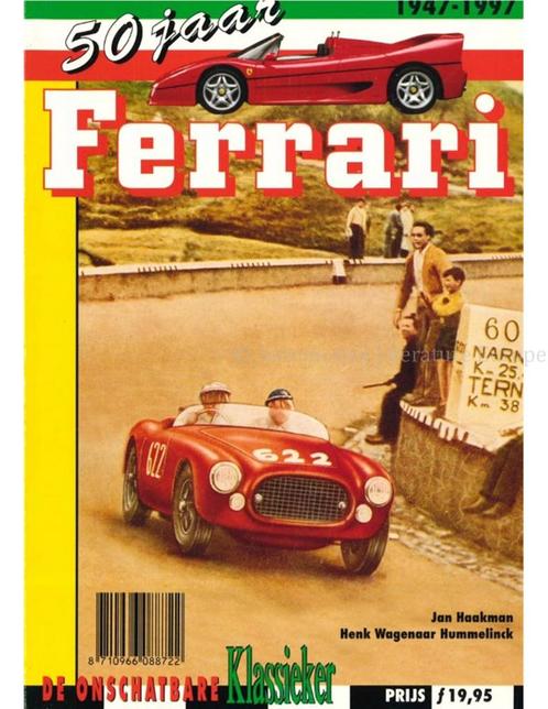 50 JAAR FERRARI 1947-1997, DE ONSCHATBARE KLASSIEKER, Boeken, Auto's | Boeken, Ferrari