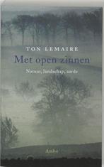 Met open zinnen - Ton Lemaire - 9789026317439 - Paperback, Verzenden, Nieuw