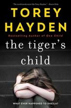 9780062662880 The Tigers Child Torey Hayden, Boeken, Nieuw, Torey Hayden, Verzenden