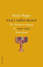 Veel valse hoop 9789045035888 Katja Happe, Verzenden, Gelezen, Katja Happe