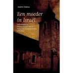 Een moeder in Israël 9789061407669 Andrée Dufour, Boeken, Verzenden, Gelezen, Andrée Dufour