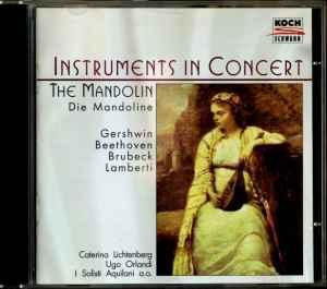 cd - Gershwin - Instruments In Concert: The Mandolin, Cd's en Dvd's, Cd's | Overige Cd's, Zo goed als nieuw, Verzenden
