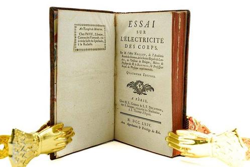 M. lAbbé Nollet - Essai sur lélectricité des corps - 1764, Antiek en Kunst, Antiek | Boeken en Bijbels