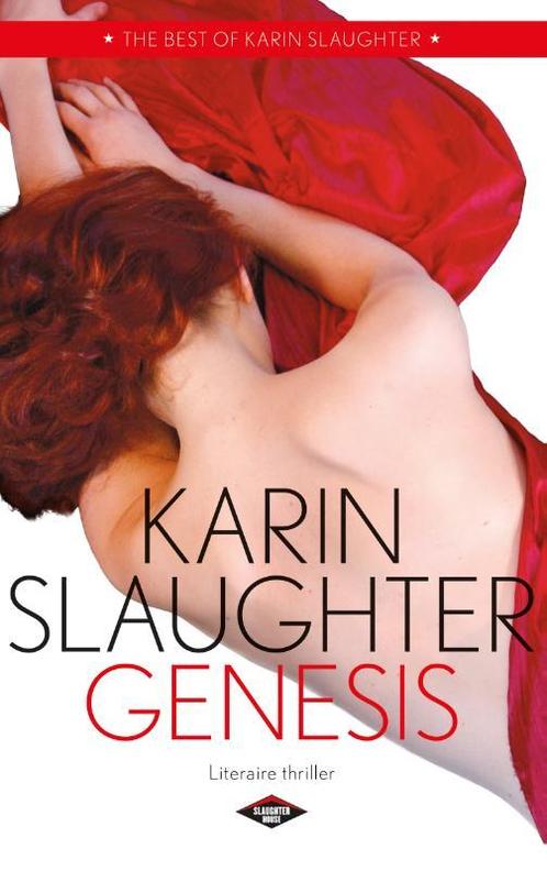 Genesis / Will Trent / 3 9789023487449 Karin Slaughter, Boeken, Thrillers, Gelezen, Verzenden
