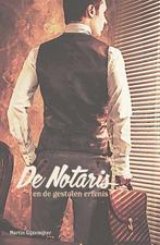9789083179056 De Notaris 1 - De Notaris en de gestolen er..., Verzenden, Zo goed als nieuw, Martin Gijzemijter