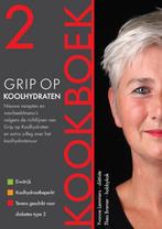 Grip op Koolhydraten / Kookboek 2 / Grip op Koolhydraten / 2, Verzenden, Zo goed als nieuw, Yvonne Lemmers