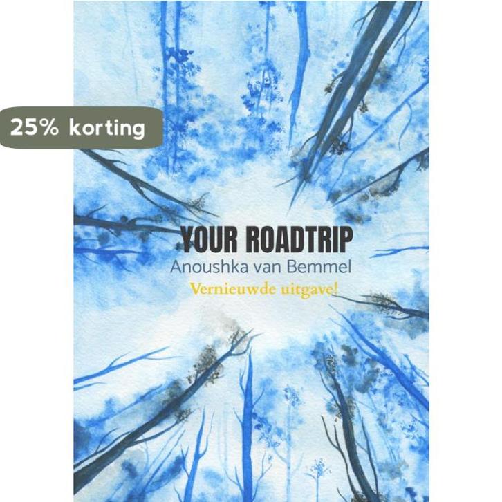 Your roadtrip 9789402181357 Anoushka van Bemmel, Boeken, Psychologie, Zo goed als nieuw, Verzenden