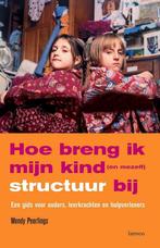 9789401407038 Hoe breng ik mijn kind structuur bij, Verzenden, Nieuw, Wendy Peerlings