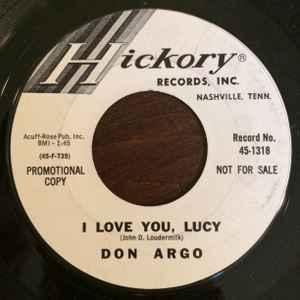 vinyl single 7 inch - Don Argo - I Love You, Lucy, Cd's en Dvd's, Vinyl Singles, Zo goed als nieuw, Verzenden