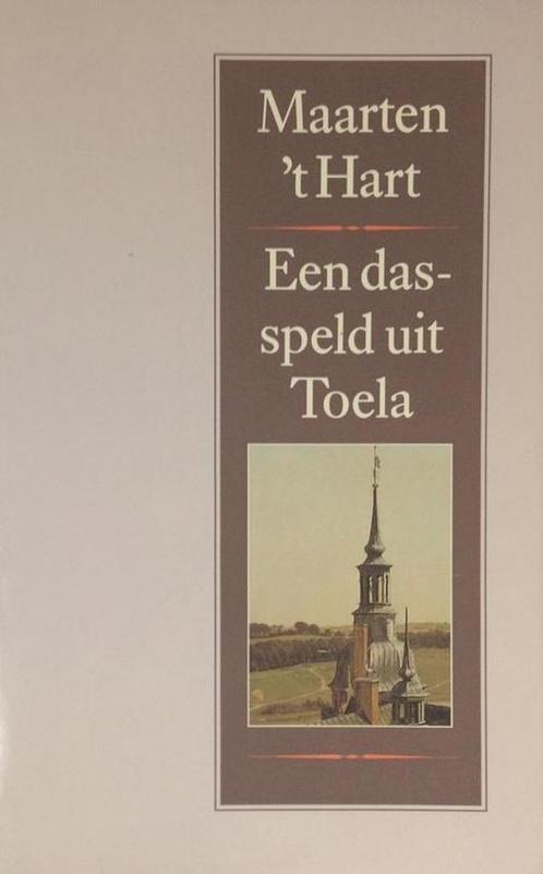 Een dasspeld uit Toela 9789029520218 Maarten t Hart, Boeken, Literatuur, Zo goed als nieuw, Verzenden