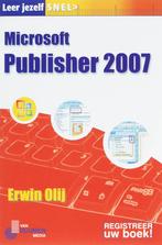 Leer jezelf SNEL MS Publisher 2007 / Leer jezelf SNEL..., Verzenden, Zo goed als nieuw, E. Olij