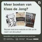 Het Meisje Met De Hoge Hakken 9789047519935 Klaas de Jong, Verzenden, Zo goed als nieuw, Klaas de Jong