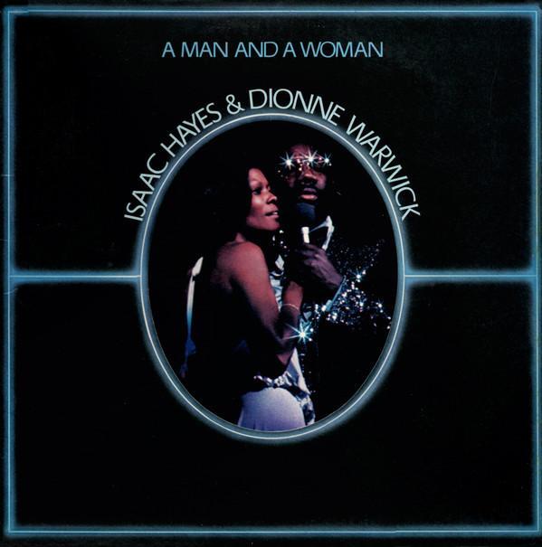 Isaac Hayes &amp; Dionne Warwick - A Man And A Woman, Cd's en Dvd's, Vinyl | Pop, Gebruikt, Ophalen of Verzenden