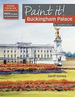 Kersey, Geoff : Paint It Buckingham Palace, Boeken, Overige Boeken, Gelezen, Geoff Kersey, Verzenden