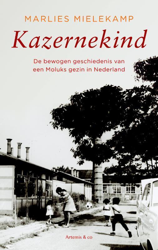 Kazernekind 9789047202288 Marlies Mielekamp, Boeken, Literatuur, Gelezen, Verzenden