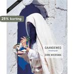 Gaandeweg 9789462623569, Verzenden, Gelezen