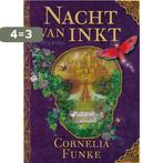 Nacht van inkt 9789045107318 Cornelia Funke, Boeken, Verzenden, Gelezen, Cornelia Funke