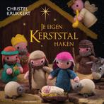 9789000380756 Je eigen kerststal haken Christel Krukkert, Boeken, Verzenden, Nieuw, Christel Krukkert