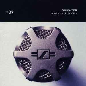 cd - Chris Watson - Outside The Circle Of Fire, Cd's en Dvd's, Cd's | Overige Cd's, Zo goed als nieuw, Verzenden