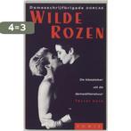 Wilde rozen Tweede boek 9789071035418, Boeken, Verzenden, Gelezen