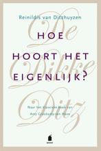 De Dikke Ditz. Hoe hoort het eigenlijk? 9789023016700, Verzenden, Zo goed als nieuw, Reinildis van Ditzhuyzen