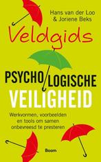 Veldgids psychologische veiligheid 9789024439812, Verzenden, Zo goed als nieuw, Hans van der Loo