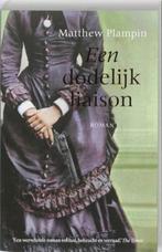 Een dodelijk liaison 9789026172397 Matthew Plampin, Verzenden, Zo goed als nieuw, Matthew Plampin