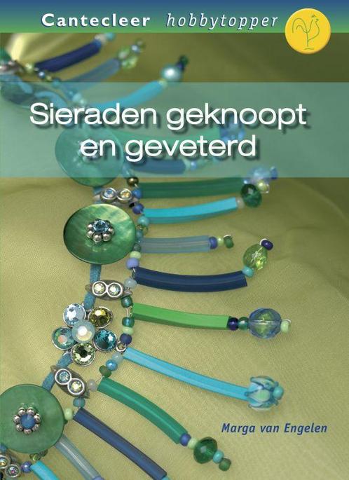 Sieraden geknoopt en geveterd 9789021336039, Boeken, Hobby en Vrije tijd, Gelezen, Verzenden