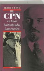 De CPN en haar buitenlandse kameraden 9789059112063, Verzenden, Zo goed als nieuw, Anton Stam