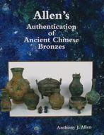 Boek : Authentication of Ancient Chinese Bronzes, Antiek en Kunst, Kunst | Niet-Westerse kunst