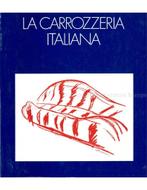 LA CARROZZERIA ITALIANA, Boeken, Auto's | Boeken, Nieuw, Author