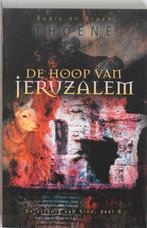 De erfenis van Sion 6 De hoop van Jeruzalem 9789060679883, Boeken, Verzenden, Zo goed als nieuw, B. Thoene