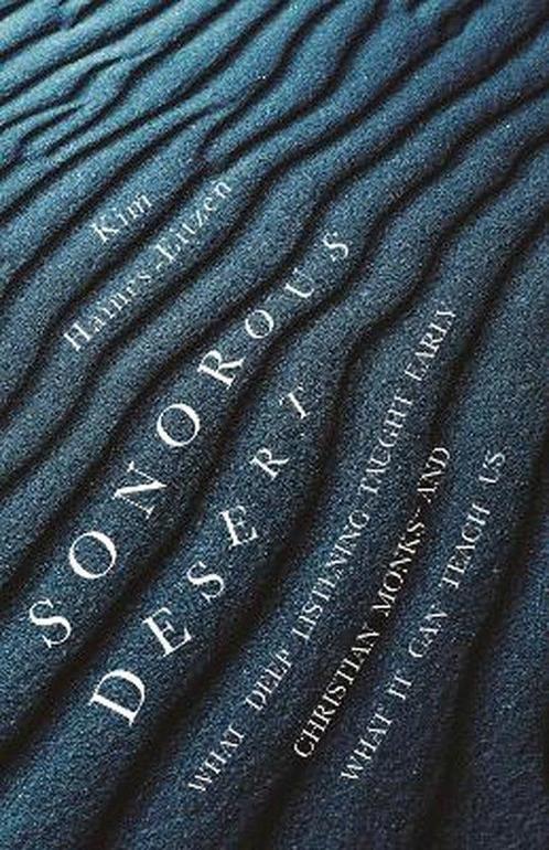 Sonorous Desert 9780691232898 Kim Haines-Eitzen, Boeken, Taal | Engels, Zo goed als nieuw, Verzenden
