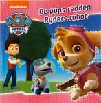 Paw Patrol - De pups redden Ryders robot 9789047850373, Verzenden, Gelezen, Nickelodeon