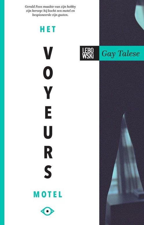 9789048844739 Het voyeursmotel Gay Talese, Boeken, Economie, Management en Marketing, Nieuw, Verzenden